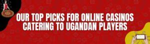 Uganda Casino Sites .